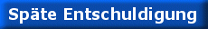 button_blau_entschuldigung.gif (3200 Byte)